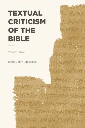 Textual Criticism of the Bible (Lexham Methods)
