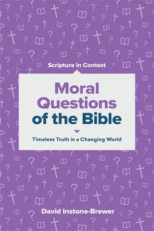 Moral Questions of the Bible (Scripture in Context)