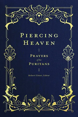 Piercing Heaven (Prayers of the Church)