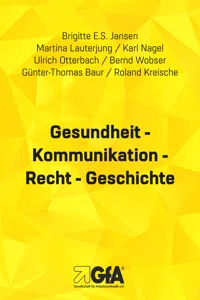 Gesundheit - Kommunikation - Recht - Geschichte_cover