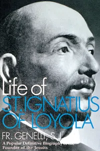 The Life of St. Ignatius of Loyola_cover