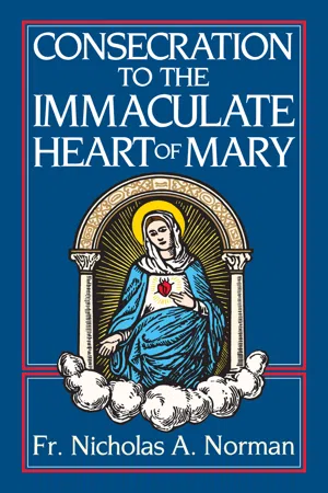 Consecration to the Immaculate Heart of Mary