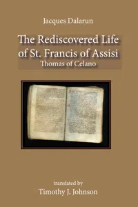 The Rediscovered Life of St. Francis of Assisi_cover