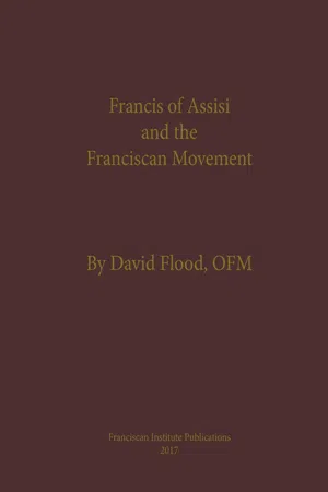 Francis of Assisi and the Franciscan Movement