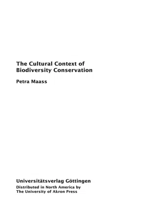 The Cultural Context of Biodiversity Conservation