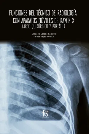 FUNCIONES DEL TÉCNICO DE RADIOLOGÍA CON APARATOS MÓVILES DE RAYOS X