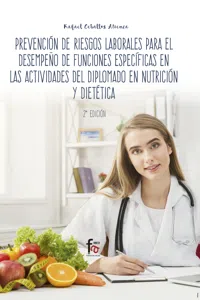 PREVENCIÓN DE RIESGOS LABORALES PARA EL DESEMPEÑO DE LAS FUNCIONES ESPECÍIFICAS Y EN LAS ACTIVIDADES DEL DIPLOMADO EN NUTRICIÓN Y DIETÉTICA_cover