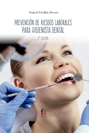 PREVENCIÓN DE RIESGOS LABORALES PARA EL HIGIENISTA DENTAL