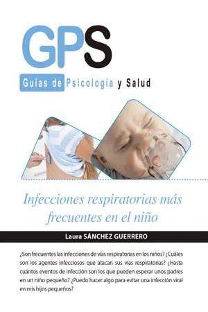 INFECCIONES RESPIRATORIAS MÁS FRECUENTES EN EL NIÑO