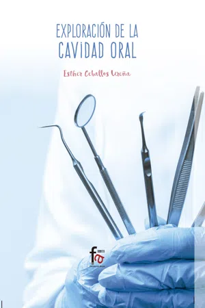 EXPLORACIÓN DE LA CAVIDAD ORAL