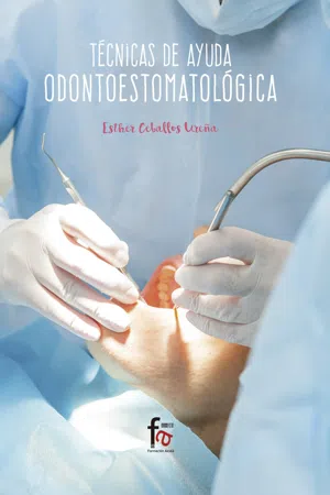 TÉCNICAS DE AYUDA ODONTOESTOMATOLÓGICA