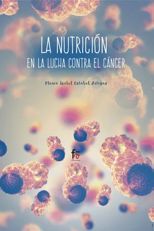 LA NUTRICIÓN EN LA LUCHA CONTRA EL CÁNCER