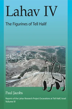 Lahav IV: The Figurines of Tell Halif