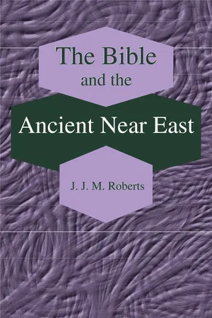 The Bible and the Ancient Near East