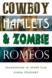 Cowboy Hamlets and zombie Romeos_cover