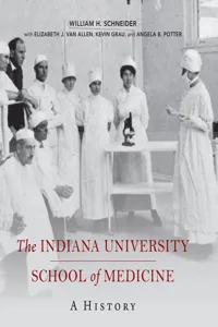 The Indiana University School of Medicine_cover