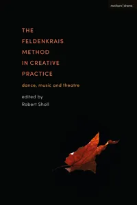 The Feldenkrais Method in Creative Practice_cover