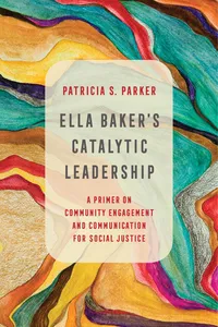 Ella Baker's Catalytic Leadership_cover