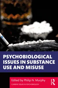 Psychobiological Issues in Substance Use and Misuse_cover