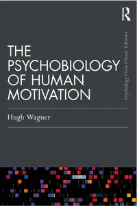 The Psychobiology of Human Motivation_cover