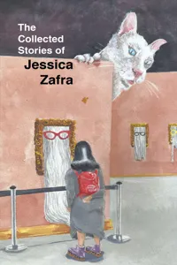 The Collected Stories of Jessica Zafra_cover