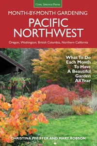 Pacific Northwest Month-by-Month Gardening_cover