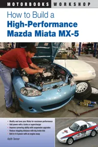 How to Build a High-Performance Mazda Miata MX-5_cover