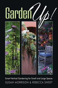 Garden Up! Smart Vertical Gardening for Small and Large Spaces_cover