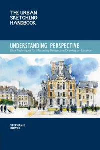 The Urban Sketching Handbook Understanding Perspective_cover