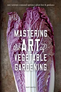 Mastering the Art of Vegetable Gardening_cover