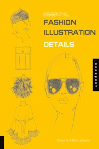 Essential Fashion Illustration: Details_cover