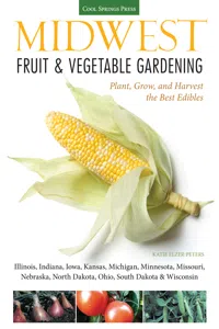 Midwest Fruit & Vegetable Gardening_cover