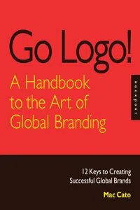 Go Logo! A Handbook to the Art of Global Branding_cover