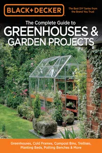 Black & Decker The Complete Guide to Greenhouses & Garden Projects_cover