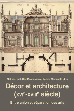 Décor et architecture (XVIeXVIIIe siècle)