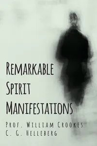 Remarkable Spirit Manifestations_cover