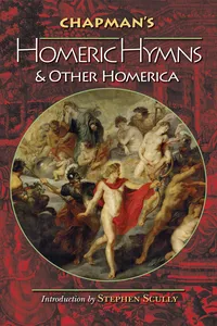 Chapman's Homeric Hymns and Other Homerica_cover