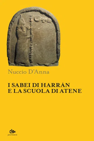 I Sabei di Harrān e la scuola di Atene