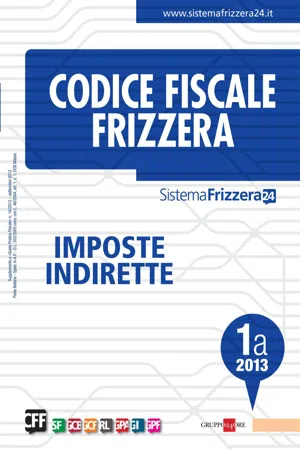 Codice Fiscale Frizzera - Imposte Indirette 1A-2013