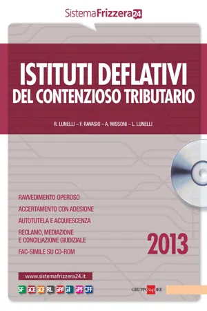 Istituti deflativi del contenzioso tributario 2013