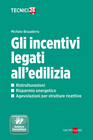 Gli incentivi legati all'edilizia