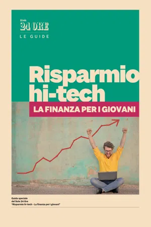 Risparmio hi-tech. La finanza per i giovani