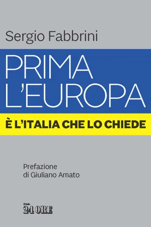 Prima l'Europa.