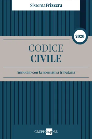 Codice civile 2020 Annotato con la normativa tributaria - Sistema Frizzera