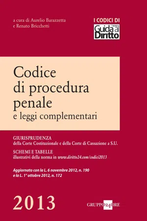 Codice di procedura penale e leggi complementari