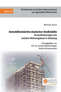 Immobilienmärkte deutscher Großstädte. Herausforderungen des sozialen Wohnungsbaus in Hamburg_cover