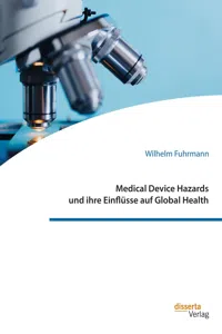 Medical Device Hazards und ihre Einflüsse auf Global Health_cover