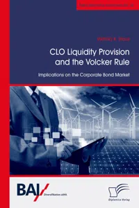 CLO Liquidity Provision and the Volcker Rule: Implications on the Corporate Bond Market_cover