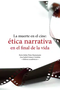 La muerte en el cine: ética narrativa en el final de la vida_cover