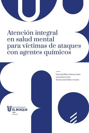 Atención integral en salud mental a víctimas de ataques con agentes químicos en Colombia